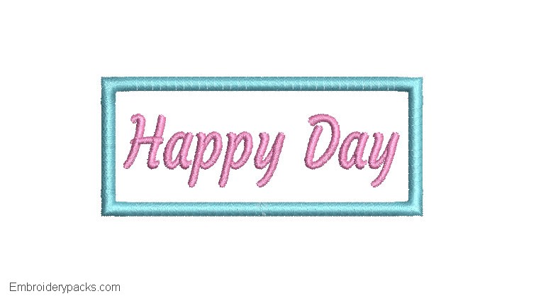 Happy Day Embroidery